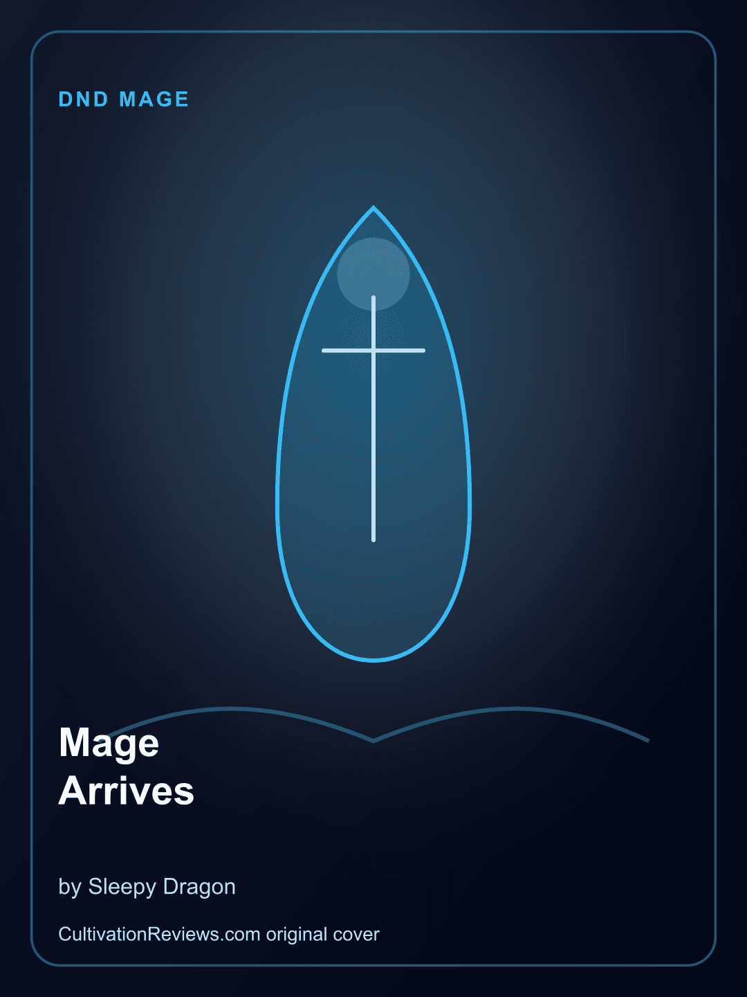 Mage Arrives cover
